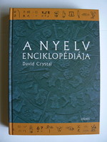 A NYELV ENCIKLOPÉDIÁJA 2003, DAVID CRYSTAL, KÖNYV KIVÁLÓ ÁLLAPOTBAN