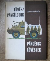Lövészpáncélosok, páncélos lövészek 1971 Lőrincz / Poór