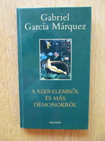 Gabriel García Márquez - A szerelemről és más démonokról