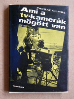 AMI A TV-KAMERÁK MÖGÖTT VAN, PACSAY VILMOS 1969, KÖNYV JÓ ÁLLAPOTBAN