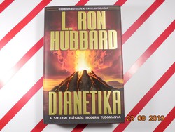 L. Ron Hubbard: Dianetics - The Modern Science of Mental Health