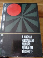The history of the Hungarian revolutionary workers' movement, negotiable!