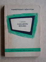 CALIGARITÓL HITLERIG, SIEGFRIED KRACAUER 1963, KÖNYV JÓ ÁLLAPOTBAN (330 példány), RITKASÁG!!!