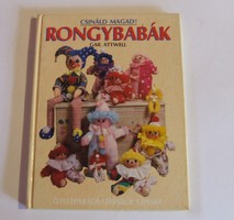 Gail Attwell- Csináld magad! Rongybabák - könyv baba és játék készítőknek