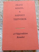 Werfel: the Naples brothers, masterpieces of world literature, negotiable!