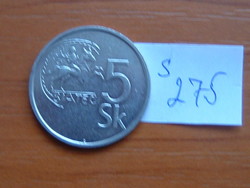 SZLOVÁKIA 5 KORONA 1994 Nikkellel borított acél S275