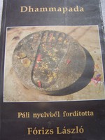 Drammapada - Az erény útja  Páli nyelvből fordította Fórizs László  Gaia 2002-es kiadás  Néhány lap