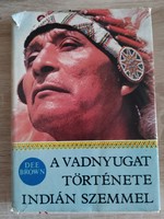 A vadnyugat története indián szemmel  képes könyv  - r i t k a s á g