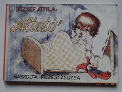 Attila József: sleeping pill - old hard flat storybook, with drawings by Zsuzsa Füzes