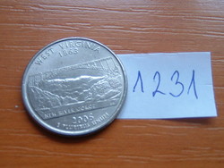 USA 25 CENT 1/4 DOLLÁR 2005 P (West Virginia) Réz-nikkellel futtatott réz, G. Washington #1231