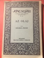 Szilber józsef:  Az OLAJ / 1941 Magyar Szemle