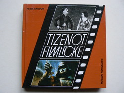 Fifteen film lessons, féjja sándor 1982, book in good condition, technical publishing house