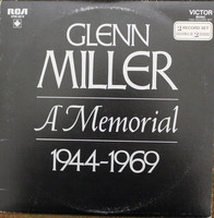 Glenn Miller And His Orchestra - Glenn Miller - A Memorial 1944-1969 (2xLP, Comp, Mono, RE)