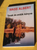 Albert Wass: Book of Lakes and Forests. Flawless and unread copy. So, rarity!