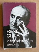 A FILM TEGNAP ÉS MA, RENÉ CLAIR 1977, KÖNYV JÓ ÁLLAPOTBAN,