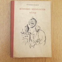 Bonnard Szilveszter vétke - Anatole France (1957)