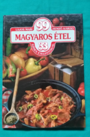 Hemző Károly , Lajos Mari : 99 magyaros étel 33 színes ételfotóval