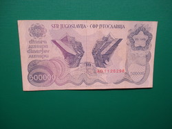 Jugoszlávia 500000 dínár 1989  Ritkább!