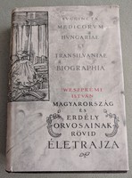 Weszprémi István: Magyarország és Erdély orvosainak rövid életrajza I. (1960)