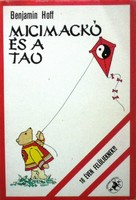 Benjamin Hoff Micimackó ​és a Tao