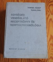Venus joseph / turós emil: uniform catering recipe book and kitchen technology