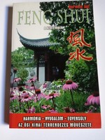 Berente Ági : Feng Shui  a kertemben - könyv !!