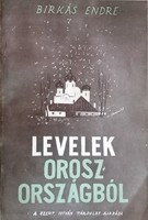 Birkás Endre: Levelek Oroszországból_betiltott könyv!_ritkaság