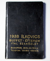 ILKOVICS buffet, étterem  zsebnaptára 1938  árjegyzékkel