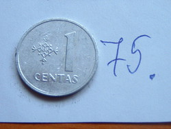 LITVÁNIA 1 CENTAS 1991 ALU.  75.