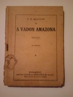 A Vadon Amazona -  című könyv  !! Régi, de sérült !