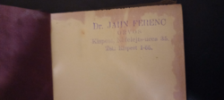 Dr.Jahn Ferenc valamikor tulajdonába lévő könyve!