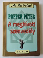 Popper Péter: A meghívott szenvedély. Férfiak és nők titkai nyomában