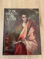 Von Greco bis Goya