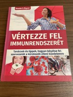 Vértezze fel az immunrendszerét Readers Digest könyv táplálkozás relaxáció vitaminok immunrendszer