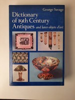 Dictionary of 19th century antiques, book, 1978