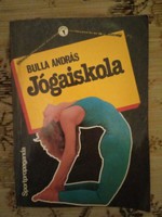 Bulla András : Jógaiskola  !! 1986 !