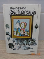 Bálint Ágnes: Szeleburdi család - a szerző rajzaival  régi, 2.kiadás (1977)