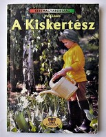 Valló László: A Kiskertész. Tóth (Avanti) Péter rajzaival