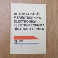 (1985) Automatizálás / méréstechnika / elektronika / elektrotechnika / híradástechnika