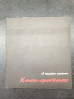 Koncz - Galambos - Kira : Karate -sportkarate