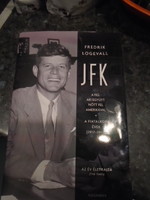 JFK - A fiú, aki együtt nőtt fel Amerikával  új nem használt  800 oldal  reklám Ár