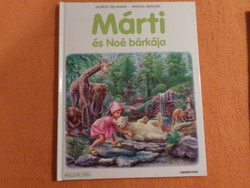 Gilbert delahaye - marcel marlier 's ark of March and Noah, 2006
