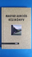 Magyar aukciós kézikönyv 2005 - Csányi Beáta