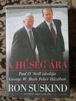 Ron Suskind : A Hűség ára ! 2004 !