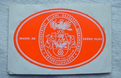 Retro sticker from Tokajhegyalja state economic wine factory in Sátoraljaújhely