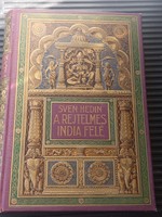 Sven Hedin: Rejtelmes India felé/ Háború előtti Indiai útleirás/ Földrajzi kalandtúra leírása