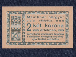 Mauthner bőrgyár váltópénz 2 Korona szükségpénz 1919 hajtatlan  (id55538)