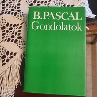 Blaise Pascal : Gondolatok