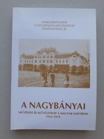 Nagybánya -1910-1918 - sajtókötet