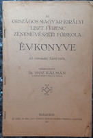 AZ ORSZ. MAGYAR KIRÁLYI LISZT F. ZENEMŰVÉSZETI FŐISKOLA ÉVKÖNYVE  1939 - 40